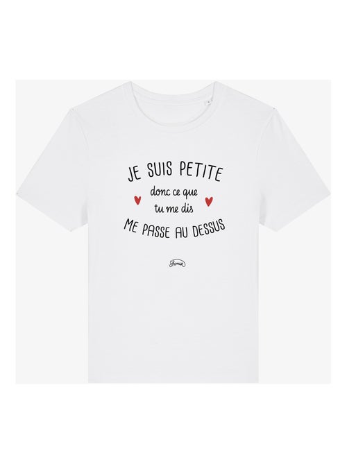 T-shirt Femme - JE SUIS PETITE DONC CE QUE TU ME DIS ME PASSE AU DESSUS - Kiabi T-shirt Femme - JE SUIS PETITE DONC CE QUE TU ME DIS ME PASSE AU DESSUS - Kiabi