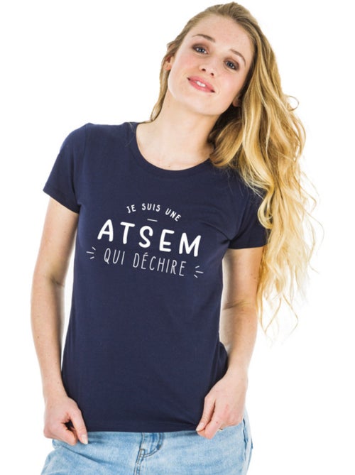 T-shirt Femme - JE SUIS UNE ATSEM QUI DÉCHIRE - Kiabi T-shirt Femme - JE SUIS UNE ATSEM QUI DÉCHIRE - Kiabi