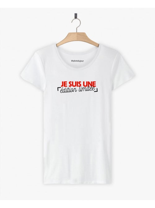 T-shirt Femme - JE SUIS UNE EDITION LIMITEE - Kiabi T-shirt Femme - JE SUIS UNE EDITION LIMITEE - Kiabi