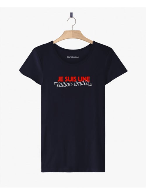T-shirt Femme - JE SUIS UNE EDITION LIMITEE - Kiabi T-shirt Femme - JE SUIS UNE EDITION LIMITEE - Kiabi
