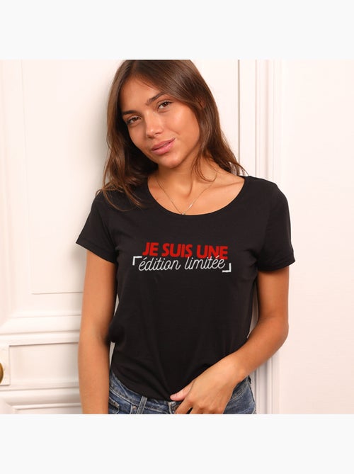 T-shirt Femme - JE SUIS UNE EDITION LIMITEE - Kiabi T-shirt Femme - JE SUIS UNE EDITION LIMITEE - Kiabi