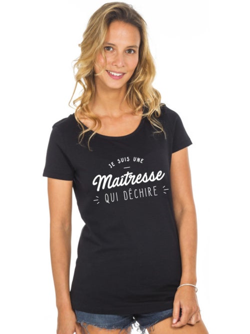 T-shirt Femme - JE SUIS UNE MAÎTRESSE QUI DÉCHIRE - Kiabi T-shirt Femme - JE SUIS UNE MAÎTRESSE QUI DÉCHIRE - Kiabi
