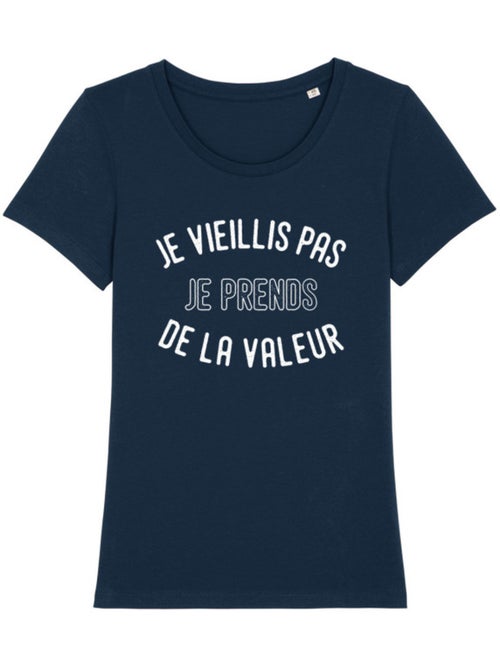 T-shirt Femme - JE VIEILLIS PAS JE PRENDS DE LA VALEUR ENKR - Kiabi T-shirt Femme - JE VIEILLIS PAS JE PRENDS DE LA VALEUR ENKR - Kiabi