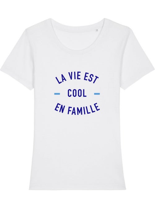 T-shirt Femme - LA VIE EST COOL EN FAMILLE - Kiabi