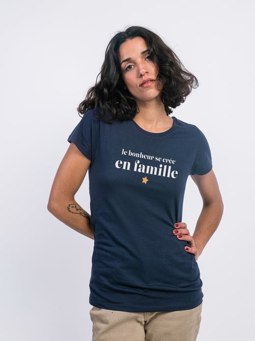 T-shirt Femme - LE BONHEUR SE CRÉE EN FAMILLE - Kiabi