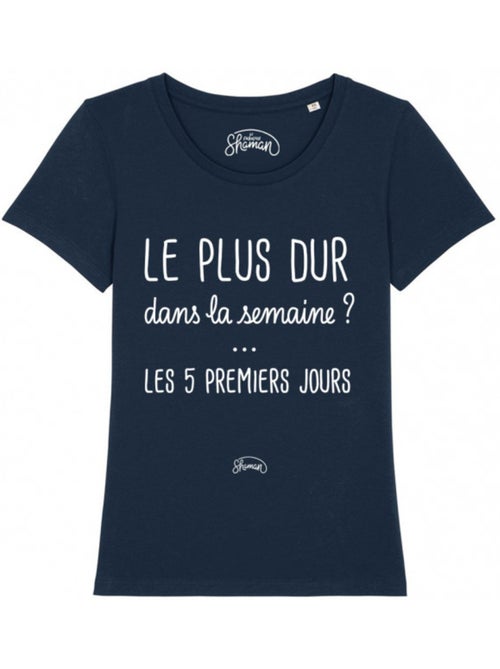 T-shirt Femme - LE PLUS DUR DANS LA SEMAINE - Kiabi T-shirt Femme - LE PLUS DUR DANS LA SEMAINE - Kiabi