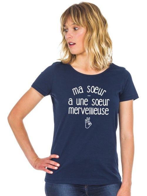 T-shirt Femme - MA SŒUR A UNE SŒUR MERVEILLEUSE - Kiabi T-shirt Femme - MA SŒUR A UNE SŒUR MERVEILLEUSE - Kiabi