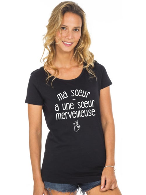 T-shirt Femme - MA SŒUR A UNE SŒUR MERVEILLEUSE - Kiabi T-shirt Femme - MA SŒUR A UNE SŒUR MERVEILLEUSE - Kiabi