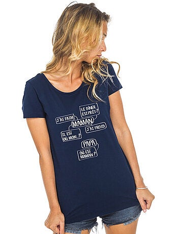 T-shirt femme - maman j'ai faim, le diner est prêt? Il est où mon?...