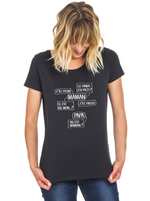 T-shirt Femme - MAMAN J'AI FAIM, LE DINER EST PRÊT? IL EST OÙ MON?... - Kiabi