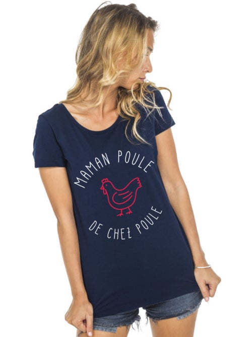 T-shirt Femme - MAMAN POULE DE CHEZ POULE - Kiabi T-shirt Femme - MAMAN POULE DE CHEZ POULE - Kiabi