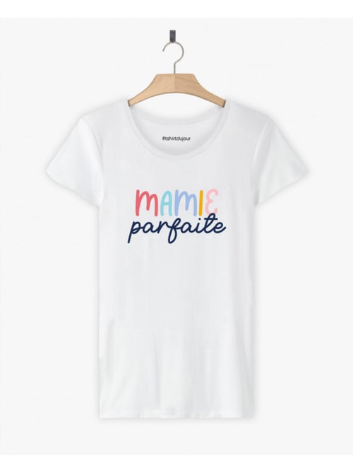 T-shirt Femme - MAMIE PARFAITE - Kiabi T-shirt Femme - MAMIE PARFAITE - Kiabi