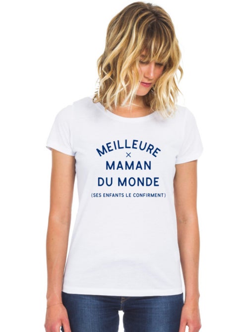 T-shirt Femme - MEILLEURE MAMAN DU MONDE (SES ENFANTS LE CONFIRMENT) 2 WAF - Kiabi