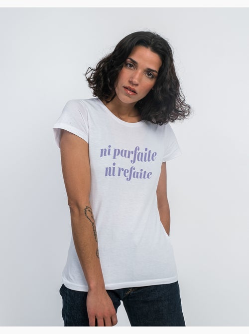 T-shirt Femme - NI PARFAITE NI REFAITE - Kiabi T-shirt Femme - NI PARFAITE NI REFAITE - Kiabi