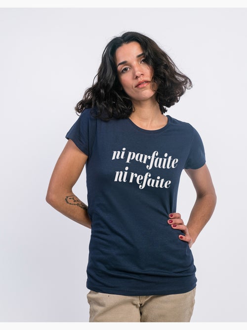 T-shirt Femme - NI PARFAITE NI REFAITE - Kiabi T-shirt Femme - NI PARFAITE NI REFAITE - Kiabi