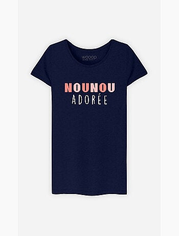 T-shirt Femme - NOUNOU ADOREE