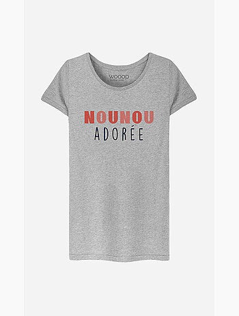 T-shirt Femme - NOUNOU ADOREE