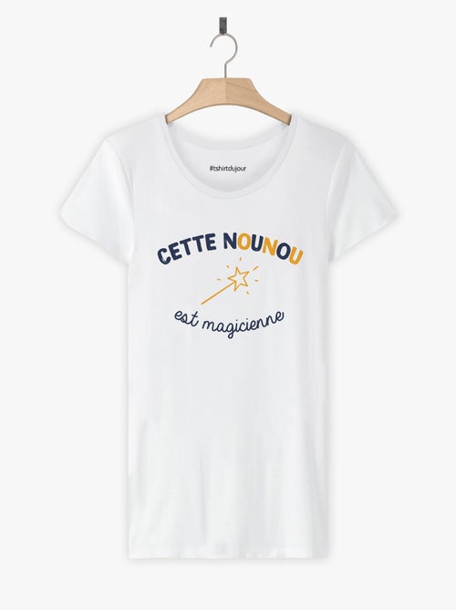 T-shirt Femme - NOUNOU MAGICIENNE - Kiabi T-shirt Femme - NOUNOU MAGICIENNE - Kiabi