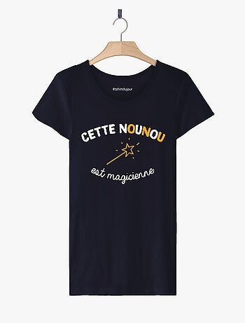 T-shirt Femme - NOUNOU MAGICIENNE