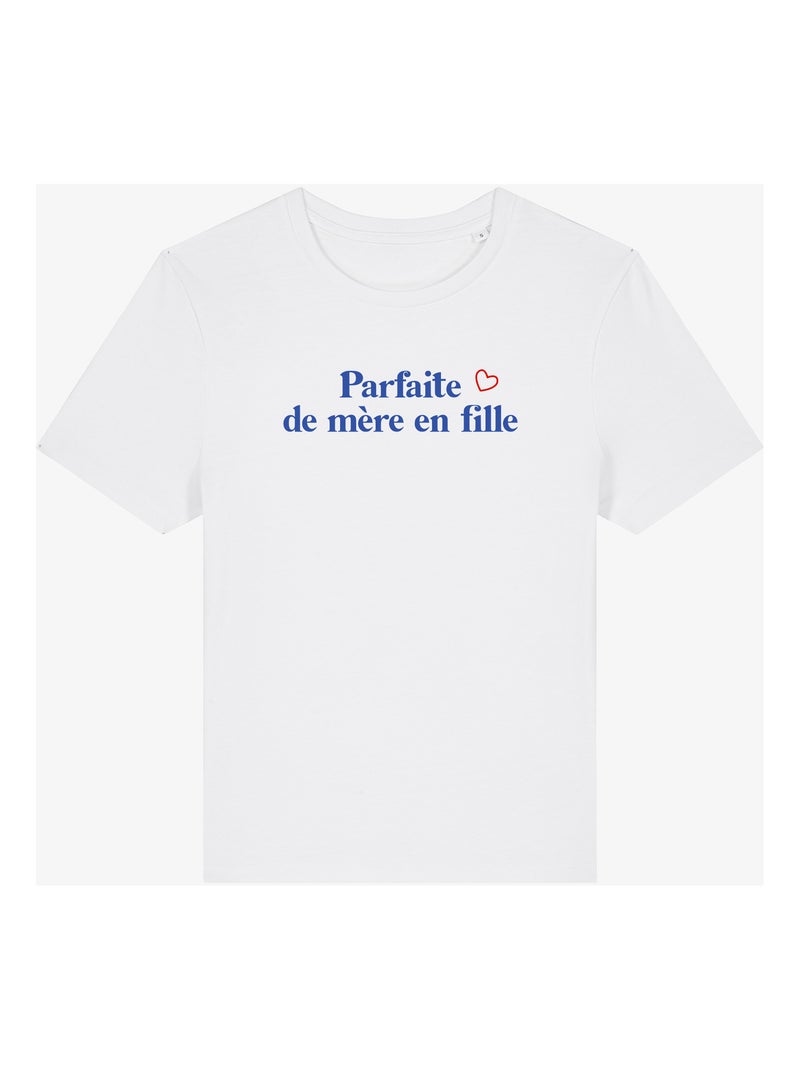 T-shirt Femme - PARFAITE DE MÈRE EN FILLE WAF Blanc - Kiabi