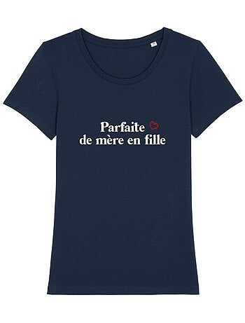 T-shirt femme - parfaite de mère en fille waf
