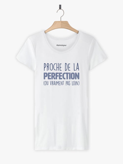 T-shirt Femme - PROCHE DE LA PERFECTION - Kiabi