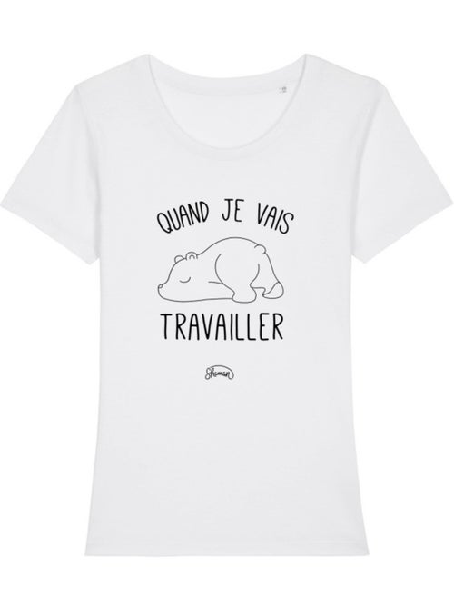 T-shirt Femme - QUAND JE VAIS TRAVAILLER - Kiabi T-shirt Femme - QUAND JE VAIS TRAVAILLER - Kiabi
