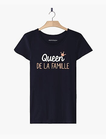 T-shirt Femme - QUEEN DE LA FAMILLE