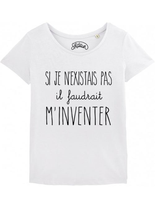 T-shirt Femme - SI JE N'EXISTAIS PAS IL FAUDRAIT M'INVENTER - Kiabi T-shirt Femme - SI JE N'EXISTAIS PAS IL FAUDRAIT M'INVENTER - Kiabi