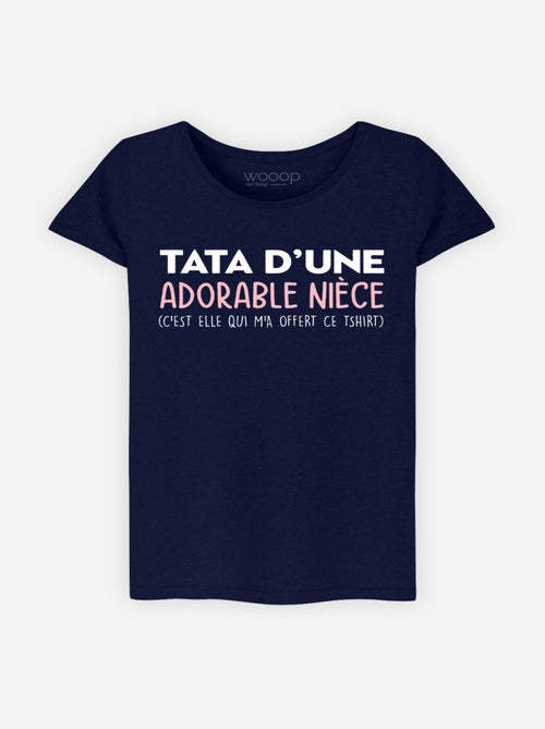 T-shirt Femme - TATA D'UNE ADORABLE NIECE - Kiabi T-shirt Femme - TATA D'UNE ADORABLE NIECE - Kiabi