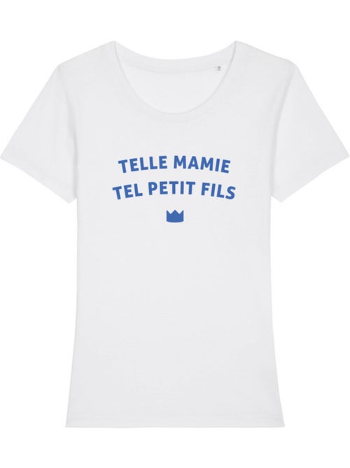 T-shirt Femme - TELLE MAMIE TEL PETIT-FILS WAF - Kiabi