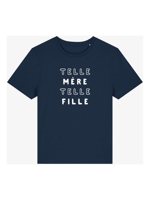 T-shirt Femme - TELLE MÈRE TELLE FILLE 2 MPT - Kiabi T-shirt Femme - TELLE MÈRE TELLE FILLE 2 MPT - Kiabi