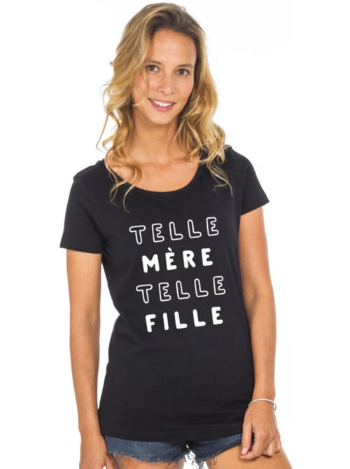 T-shirt Femme - TELLE MÈRE TELLE FILLE 2 MPT - Kiabi T-shirt Femme - TELLE MÈRE TELLE FILLE 2 MPT - Kiabi