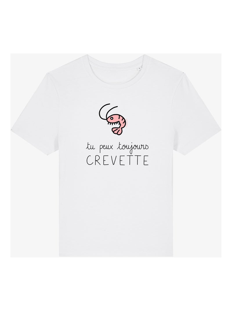 T-shirt Femme - TU PEUX TOUJOURS CREVETTE Blanc - Kiabi