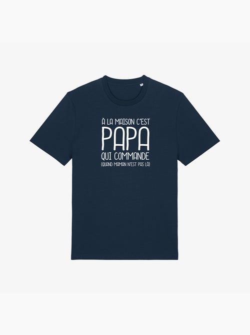 T-shirt Homme - A LA MAISON C'EST PAPA QUI COMMANDE 2 WAF - Kiabi