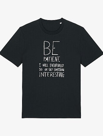 T-shirt homme - be patient