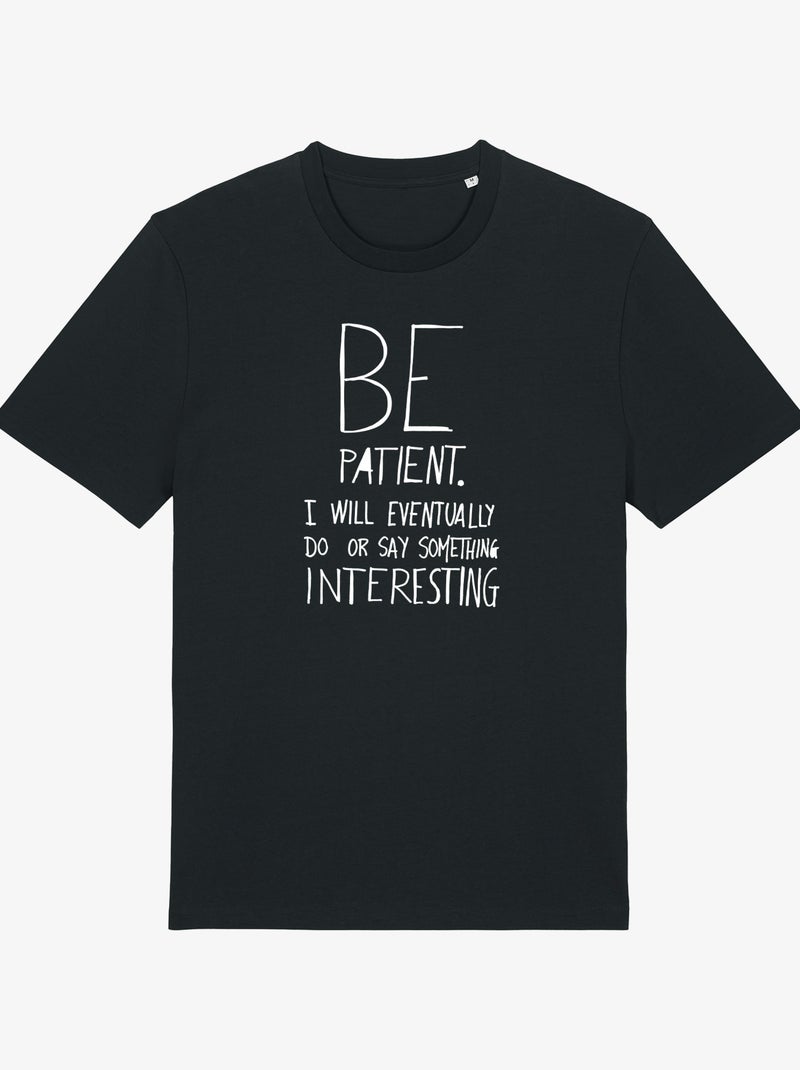 T-shirt Homme - BE PATIENT Noir - Kiabi