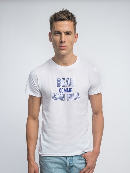 T-shirt Homme - BEAU COMME MON FILS - Kiabi