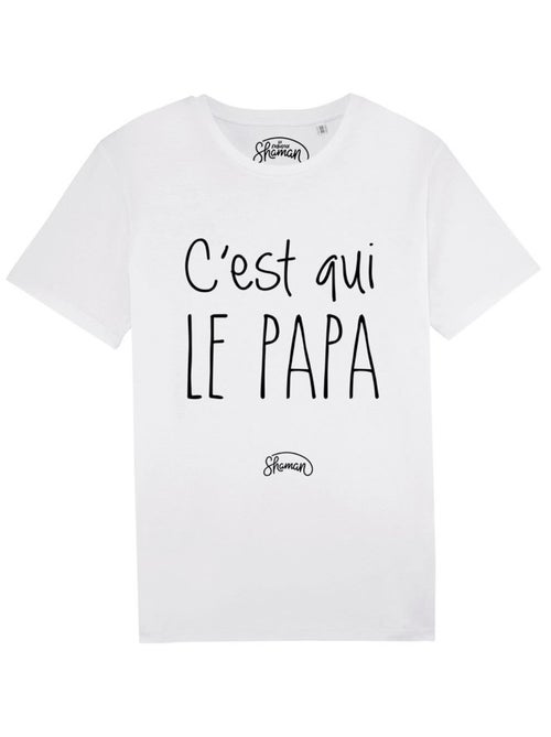 T-shirt Homme - C'EST QUI LE PAPA - Kiabi