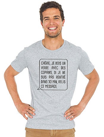 T-shirt Homme - CHÉRIE, JE BOIS UN VERRE AVEC DES COPAINS