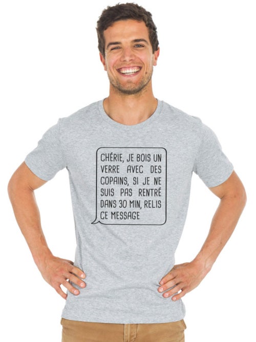 T-shirt Homme - CHÉRIE, JE BOIS UN VERRE AVEC DES COPAINS - Kiabi