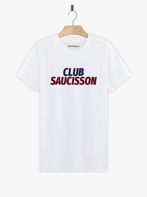 T-shirt Homme - CLUB SAUCISSON - Kiabi T-shirt Homme - CLUB SAUCISSON - Kiabi