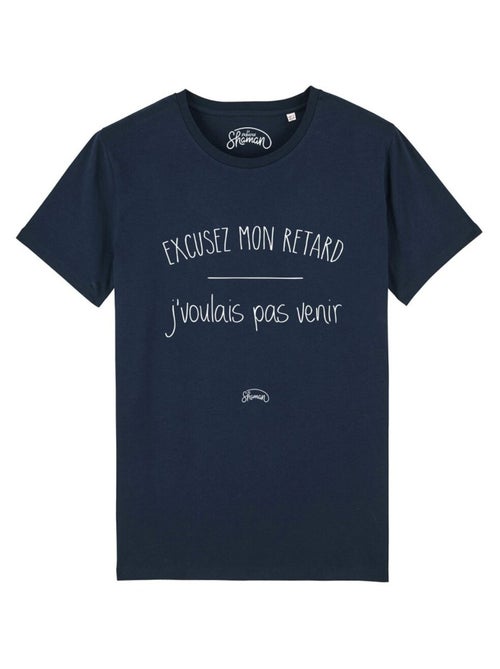 T-shirt Homme - EXCUSEZ MON RETARD J'VOULAIS PAS VENIR - Kiabi