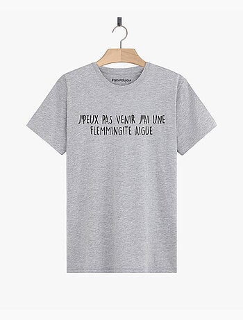 T-shirt Homme - J'AI UNE FLEMMINGITE AIGUE