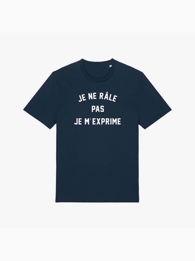 T-shirt Homme - JE NE RÂLE PAS JE M'EXPRIME Bleu marine - Kiabi