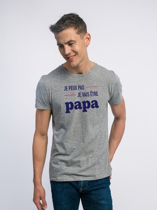 T-shirt Homme - JE PEUX PAS JE VAIS ÊTRE PAPA MPT - Kiabi