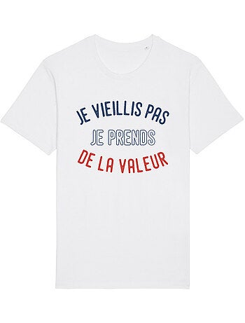 T-shirt Homme - JE VIEILLIS PAS JE PRENDS DE LA VALEUR ENKR