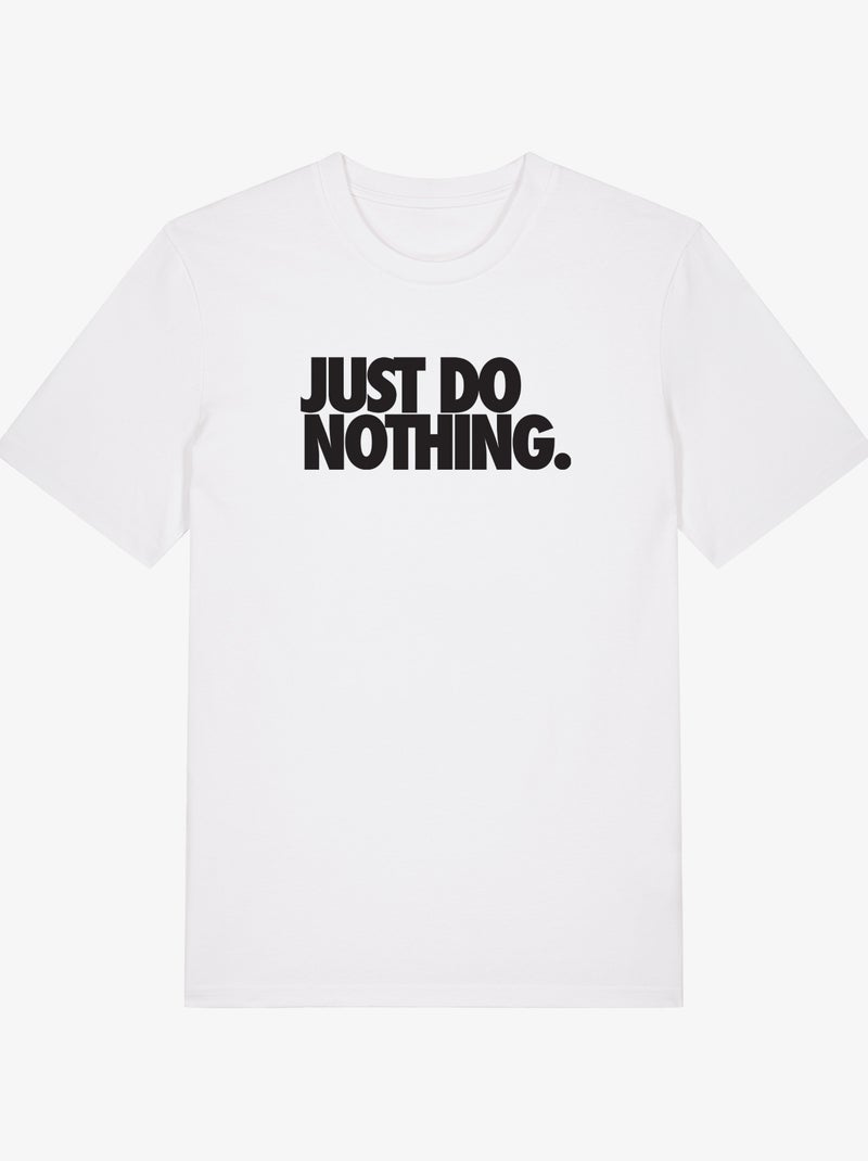 T-shirt Homme - JUST DO NOTHING Blanc - Kiabi