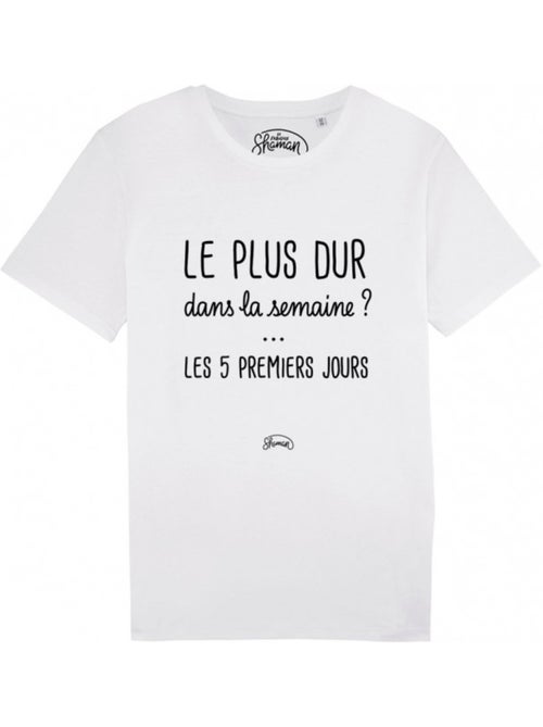 T-shirt Homme - LE PLUS DUR DANS LA SEMAINE - Kiabi T-shirt Homme - LE PLUS DUR DANS LA SEMAINE - Kiabi