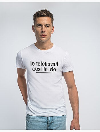 T-shirt Homme - LE TÉLÉTRAVAIL C'EST LA VIE